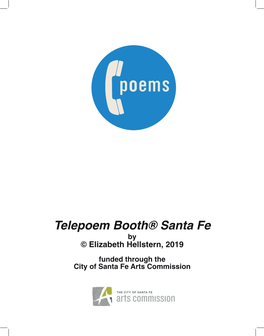 Telepoem Booth® Santa Fe
