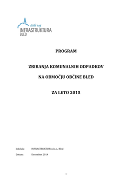 Program Zbiranja Komunalnih Odpadkov Na Območju Občine Bled V Letu 2015