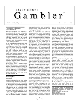 The Intelligent Gamblergambler™