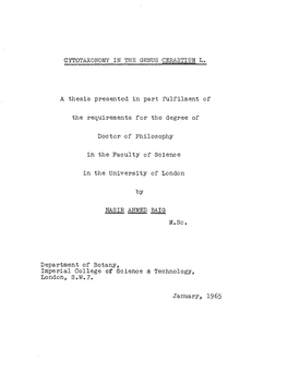 CYTOTAXONOMY in the GENUS CERASTIUM L. a Thesis Presented