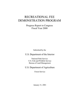 RECREATIONAL FEE DEMONSTRATION PROGRAM Progress Report to Congress Fiscal Year 2000