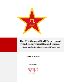 The PLA General Staff Department Third Department Second Bureau: an Organizational Overview of Unit 61398|