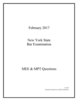 February 2017 New York State Bar Examination MEE & MPT Questions