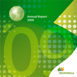 Annual Report 2009 2009 Annual Report NOTICE This Document Has Been Prepared by IBERDROLA S.A