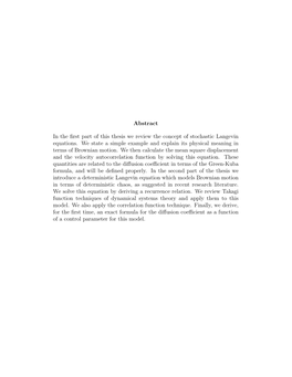 From Stochastic to Deterministic Langevin Equations