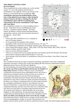 THE ORION CONSTELLATION the Great Hunter Orion Constellation Lies in the Northern Sky, on the Celestial Equator