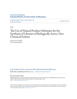 The Use of Natural Product Substrates for the Synthesis of Libraries of Biologically Active, New Chemical Entities