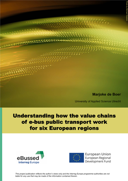 Understanding How the Value Chains of E-Bus Public Transport Work for Six European Regions