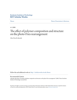 The Effect of Polymer Composition and Structure on the Photo-Fries Rearrangement Glen David Labenski