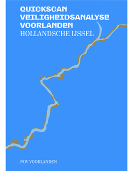 Quickscan Veiligheidsanalyse Hollandsche Ijssel