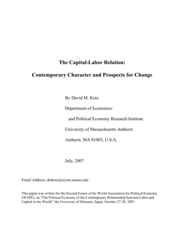 The Capital-Labor Relation: Contemporary Character and Prospects for Change 1