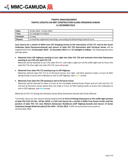 Traffic Announcement Traffic Updates on Mrt Construction Along Persiaran Surian 11 December 2014