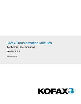 Kofax Transformation Modules 6.3.0 Technical Specifications