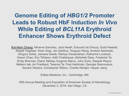 Genome Editing of HBG1/2 Promoter Leads to Robust Hbf Induction in Vivo While Editing of BCL11A Erythroid Enhancer Shows Erythroid Defect
