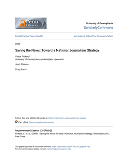 Saving the News: Toward a National Journalism Strategy