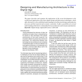 Designing and Manufacturing Architecture in the Digital Age KOLAREVIC, Branko University of Pennsylvania, USA