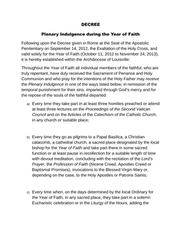 DECREE Plenary Indulgence During the Year of Faith Following Upon