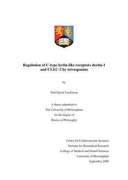 Regulation of C-Type Lectin-Like Receptors Dectin-1 and CLEC-2 by Tetraspanins