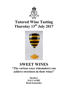 Tutored Wine Tasting Thursday 13Th July 2017