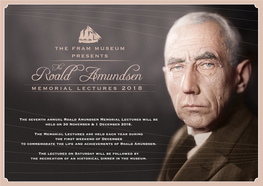 Roald Amundsen Memorial Lectures Will Be Held on 30 November & 1 December 2018