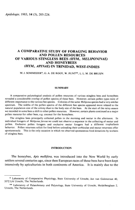 Of Various Stingless Bees (Hym., Meliponinae) and Honeybees (Hym., Apinae) in Trinidad, West-Indies