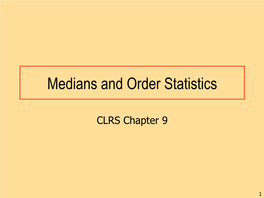 Medians and Order Statistics