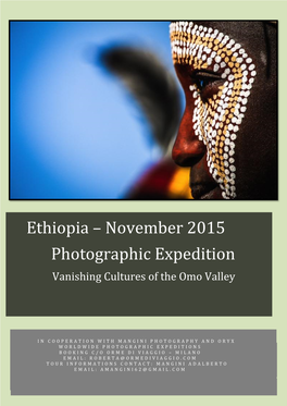 Ethiopia – November 2015 Photographic Expedition Vanishing Cultures of the Omo Valley