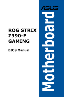 Rog Strix Z390-E Gaming