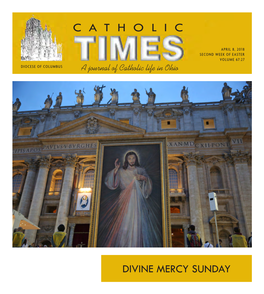 APRIL 8, 2018 SECOND WEEK of EASTER VOLUME 67:27 DIOCESE of COLUMBUS a Journal of Catholic Life in Ohio