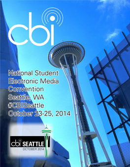 2014 Seattle National Student Electronic Media Convention