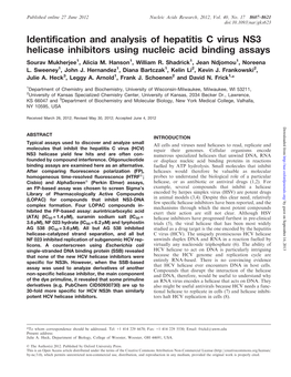 Identification and Analysis of Hepatitis C Virus NS3 Helicase Inhibitors Using Nucleic Acid Binding Assays Sourav Mukherjee1, Alicia M