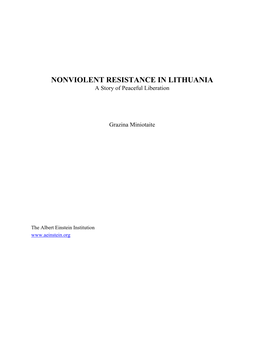 NONVIOLENT RESISTANCE in LITHUANIA a Story of Peaceful Liberation