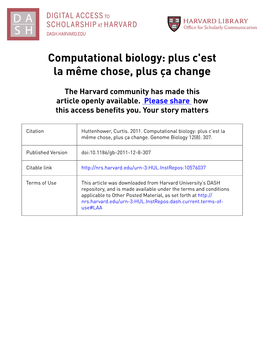 Computational Biology: Plus C'est La Même Chose, Plus Ça Change