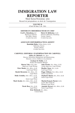 IMMIGRATION LAW REPORTER Third Series/Troisi`Eme S´Erie Recueil De Jurisprudence En Droit De L’Immigration VOLUME 96 (Cited 96 Imm