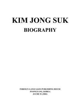 Kim Jong Suk, a Biography