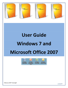 User Guide Windows 7 and Microsoft Office 2007