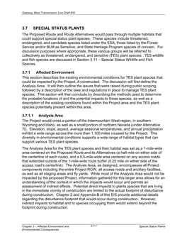 3.7 SPECIAL STATUS PLANTS the Proposed Route and Route Alternatives Would Pass Through Multiple Habitats That Could Support Special Status Plant Species