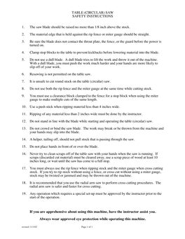 TABLE (CIRCULAR) SAW SAFETY INSTRUCTIONS 1. the Saw Blade