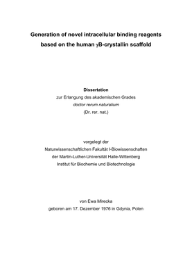 Generation of Novel Intracellular Binding Reagents Based on the Human Γb-Crystallin Scaffold