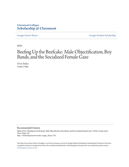 Male Objectification, Boy Bands, and the Socialized Female Gaze Dorie Bailey Scripps College