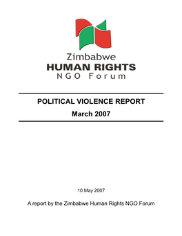 POLITICAL VIOLENCE REPORT March 2007