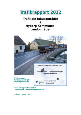 Trafikrapport 2012 Trafikale Fokusområder I Nyborg Kommunes Landområder