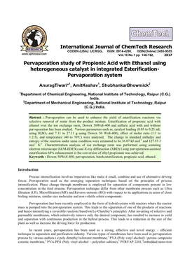 Pervaporation Study of Propionic Acid with Ethanol Using Heterogeneous Catalyst in Integrated Esterification- Pervaporation System