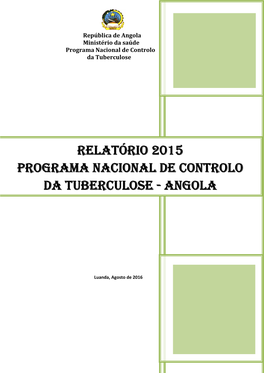 Relatório 2015 Programa Nacional De Controlo Da Tuberculose