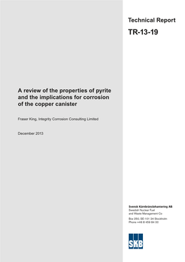 A Review of the Properties of Pyrite and the Implications for Corrosion of the Copper Canister