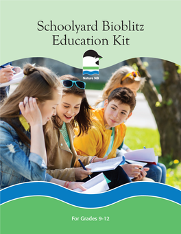 Schoolyard Bioblitz Education Kit