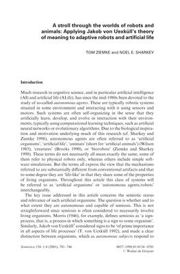 A Stroll Through the Worlds of Robots and Animals: Applying Jakob Von Uexkuè Ll's Theory of Meaning to Adaptive Robots and Arti®Cial Life