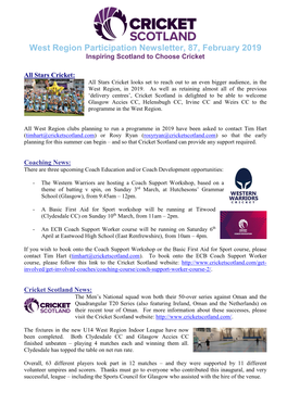 West Region Participation Newsletter, 87, February 2019 Inspiring Scotland to Choose Cricket