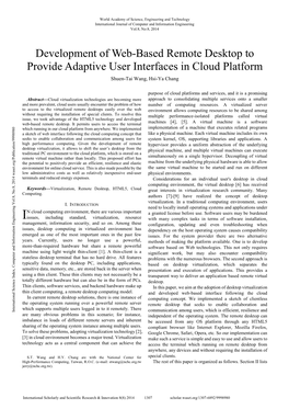 Development of Web-Based Remote Desktop to Provide Adaptive User Interfaces in Cloud Platform Shuen-Tai Wang, Hsi-Ya Chang