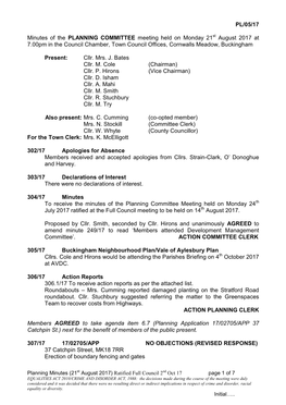 PL/05/17 Minutes of the PLANNING COMMITTEE Meeting Held on Monday 21 August 2017 at 7.00Pm in the Council Chamber, Town Council